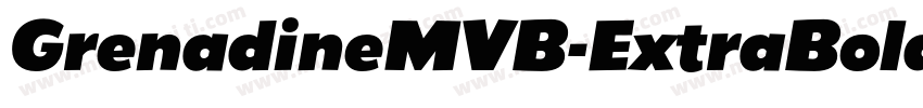 GrenadineMVB-ExtraBold Regular字体转换